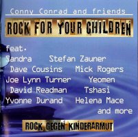 CONNY CONRAD & FRIENDS - ROCK FOR YOUR CHILDREN [CD]